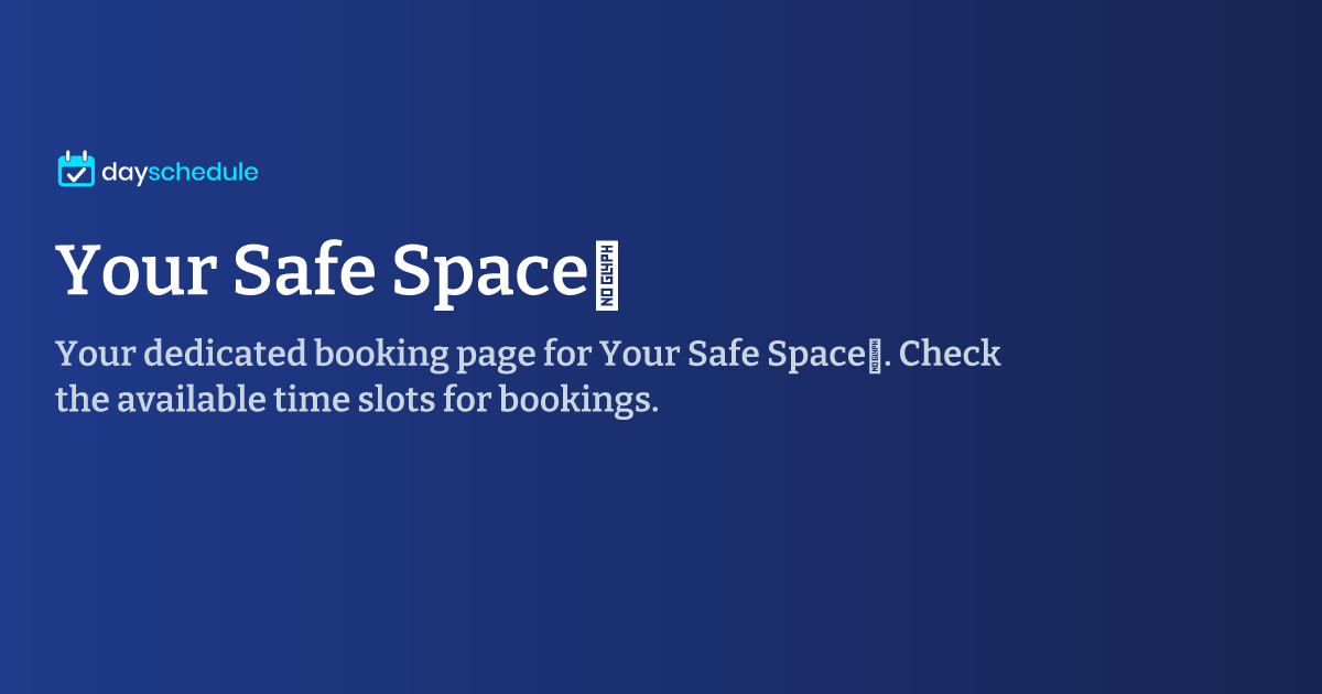 Your Safe Space